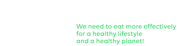 Text: START NOW - We need to eat more effectively for a healthy lifestyle and a healthy planet!